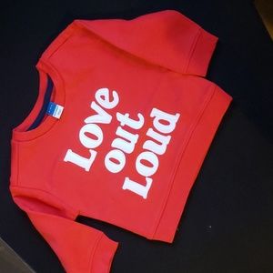 NWT LOVE Sweatshirt Baby Valentines Love Out Loud Red White Heart Sweater